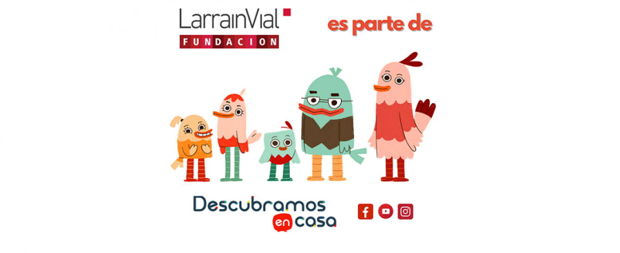 La Fundación apoya Descubramos en Casa, proyecto que crea cápsulas de video educativas para niños