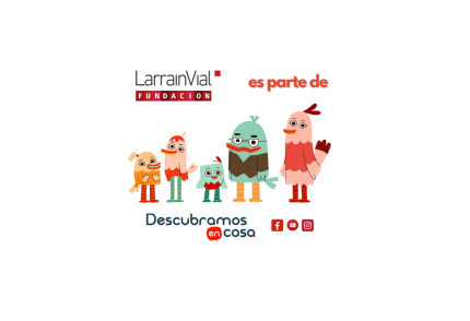 La Fundación apoya Descubramos en Casa, proyecto que crea cápsulas de video educativas para niños